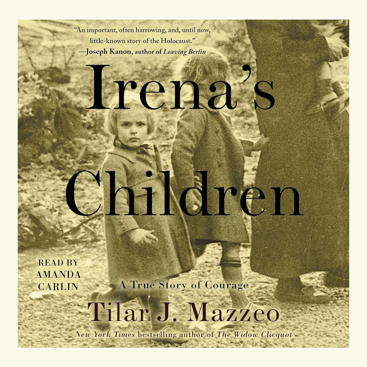 Irena's Children: The Extraordinary Story of the Woman Who Saved 2,500 Children from the Warsaw Ghetto Audio CD  Audiobook, March 5, 2019